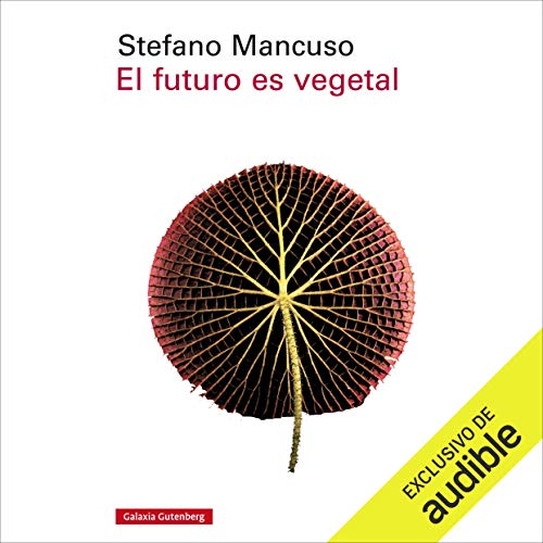 audiolibro El Futuro es Vegetal