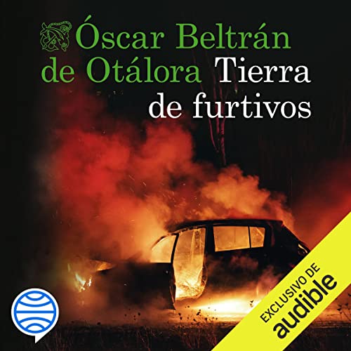 «Tierra de furtivos»
