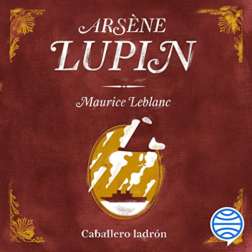 audiolibro Arsène Lupin, caballero ladrón