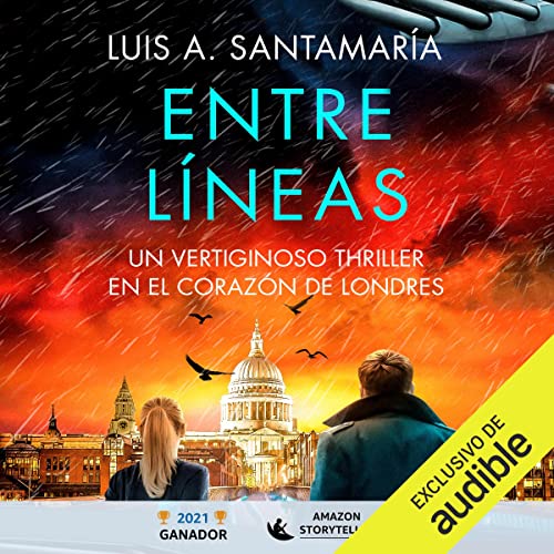 «Entre líneas: Un vertiginoso thriller en el corazón de Londres»