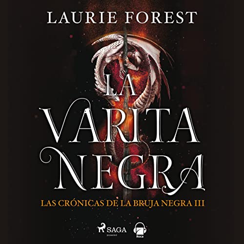 audiolibro La varita negra: Las crónicas de la Bruja Negra 3
