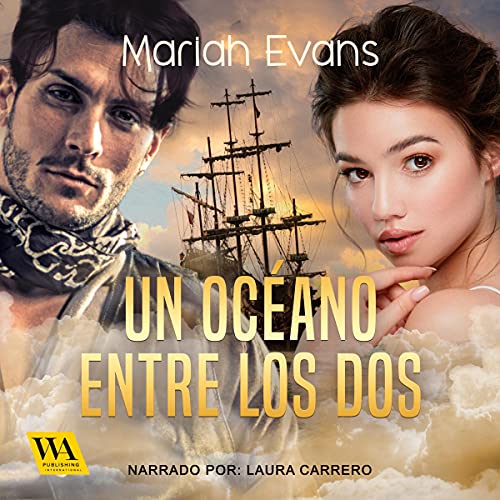 «Un océano entre los dos»