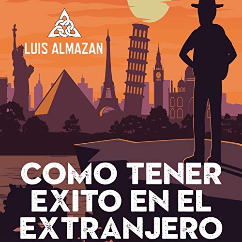 audiolibro Cómo Tener Éxito en el Extranjero
