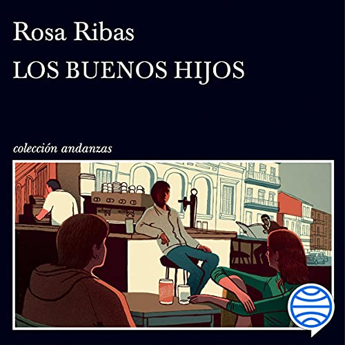 audiolibro Los buenos hijos