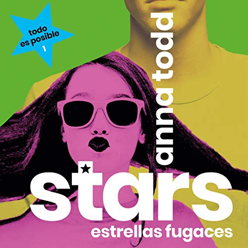 «Stars. Estrellas fugaces»