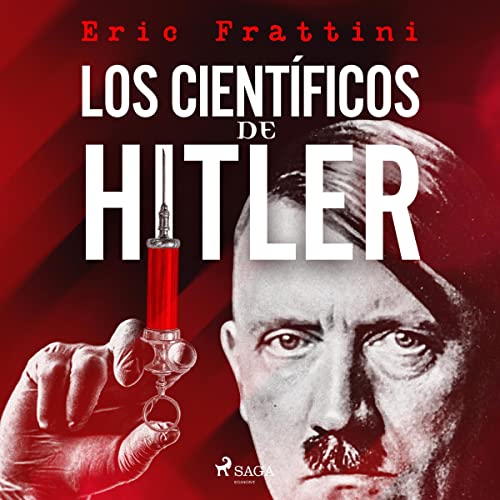 «Los científicos de Hitler»