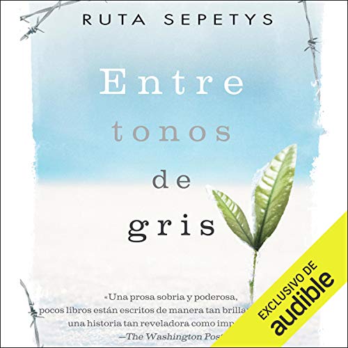 audiolibro Entre tonos de gris