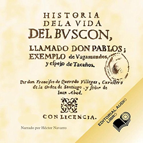 audiolibro Historia de la Vida del Buscon