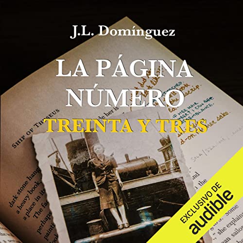 «La Página Número Treinta y Tres»