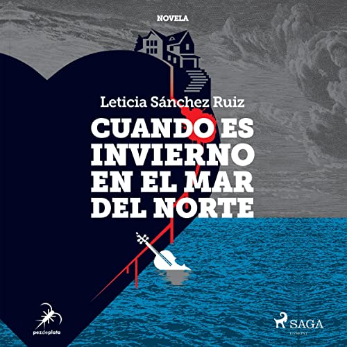 «Cuando es invierno en el mar del norte»