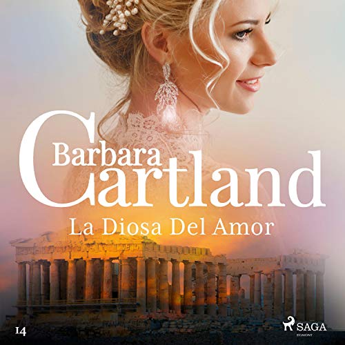 audiolibro La Diosa Del Amor: La Colección Eterna de Barbara Cartland 14