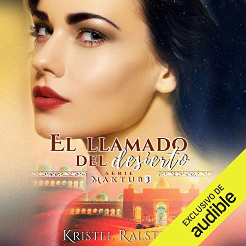 «El llamado del desierto»