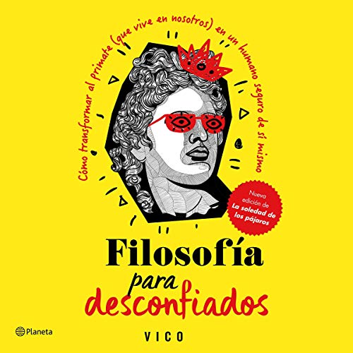 audiolibro Filosofía para Desconfiados