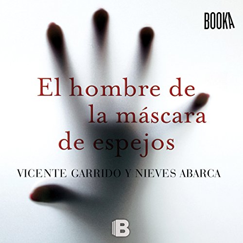 audiolibro El Hombre de la Máscara de Espejos