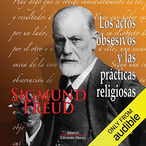 «Los actos obsesivos y las practicas religiosas»