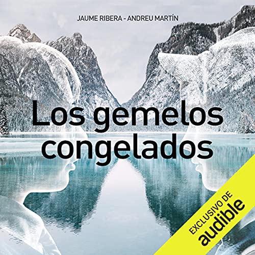 «Los gemelos congelados»