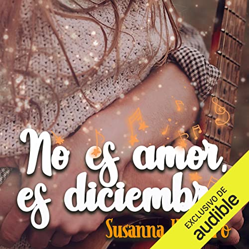 «No es amor, es diciembre: Sara Summers 2»
