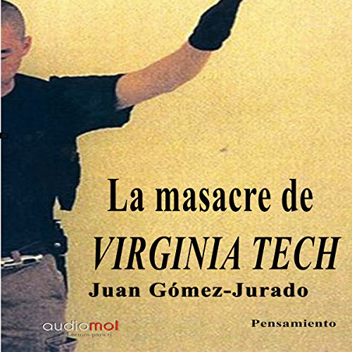 «La masacre de Virginia Tech»