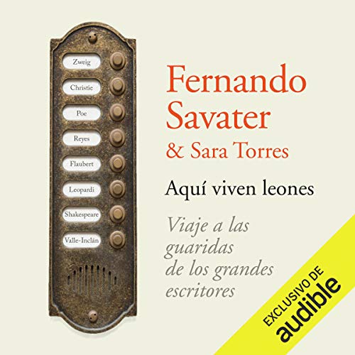 «Aquí viven leones: Viaje a las guaridas de los grandes escritores»