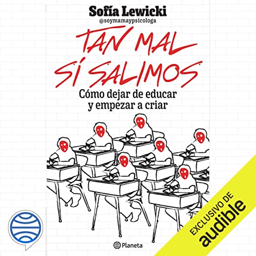audiolibro Tan mal Sí salimos