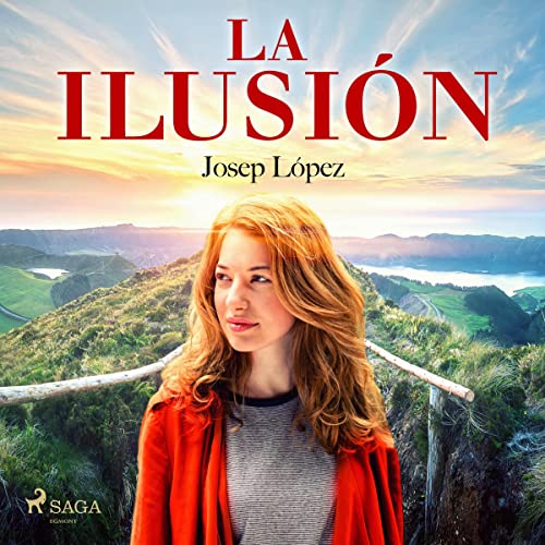 «La ilusión»