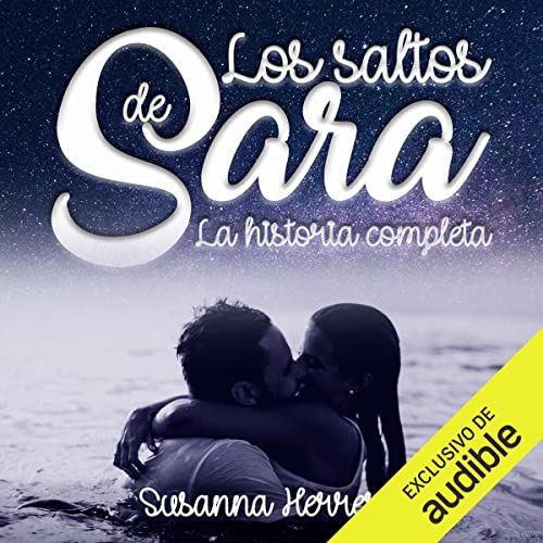 audiolibro Los saltos de Sara: La historia completa: Sara Summers 1