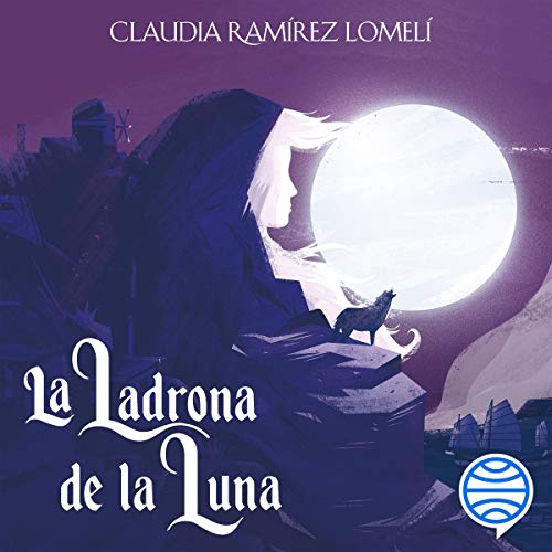 audiolibro La ladrona de la luna: El príncipe del Sol 2