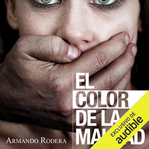 «El color de la maldad»