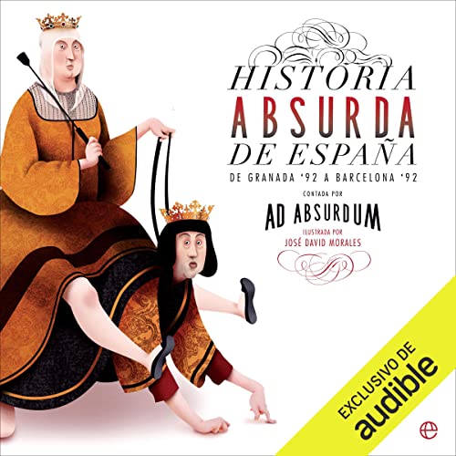 audiolibro Historia absurda de España. De Granada 