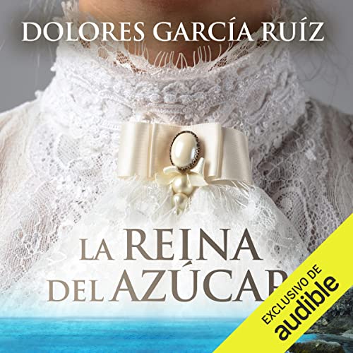 audiolibro La reina del azúcar
