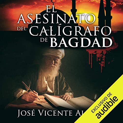 «El Asesinato del Calígrafo de Bagdad»