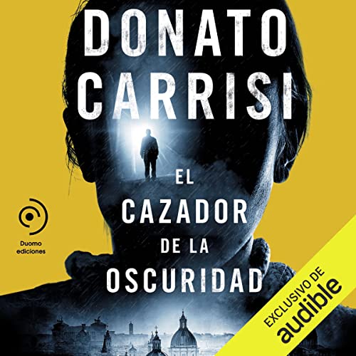 «El cazador de la oscuridad»