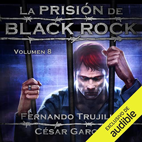 «La prisión de Black Rock: Volumen 8»