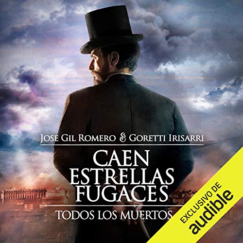«Caen Estrellas Fugaces: Todos los Muertos, Libro 1»