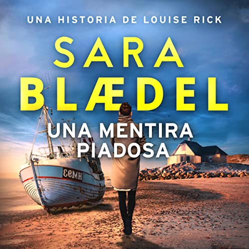 «Una mentira piadosa: Louise Rick 10»