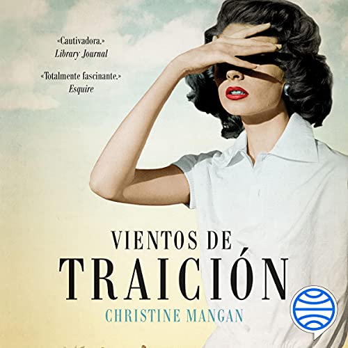 «Vientos de traición»