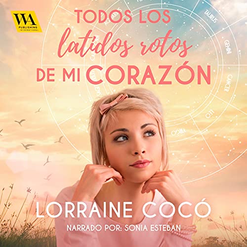 audiolibro Todos los latidos rotos de mi corazón