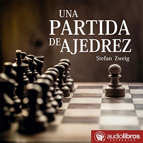 audiolibro Una partida de ajedrez