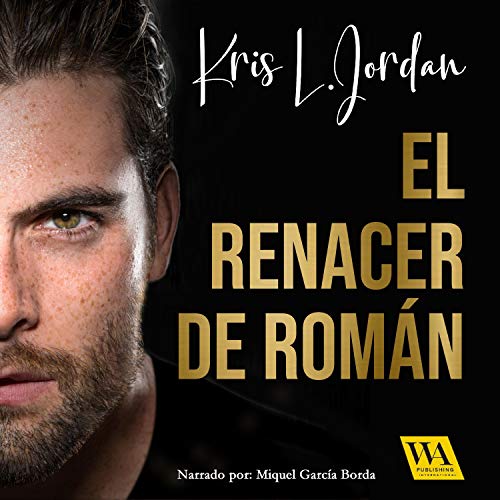 «El renacer de Román»