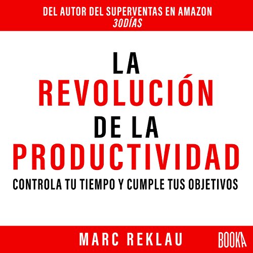 «La Revolución de la Productividad»