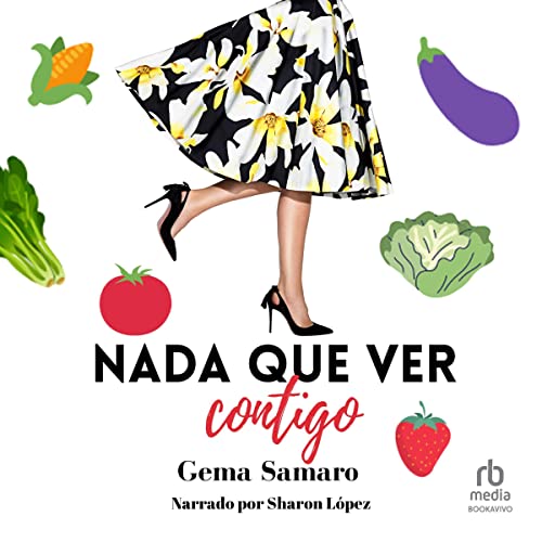 «Nada Que Ver Contigo»