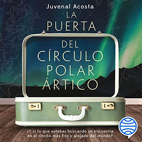 «La puerta del Círculo Polar ártico»