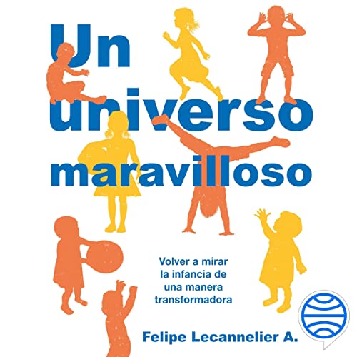 «Un universo maravilloso»