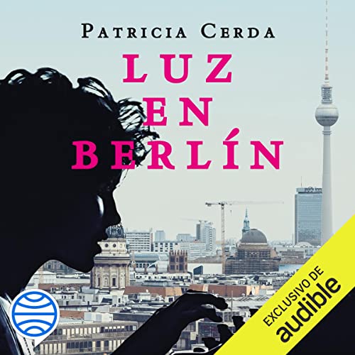 «Luz en Berlín»