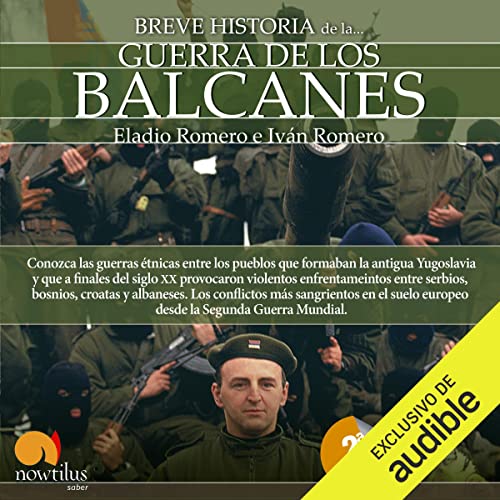 «Breve historia de la guerra de los Balcanes»