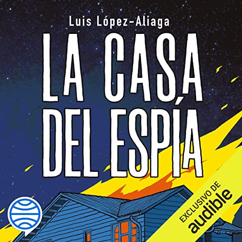 «La casa del espía»