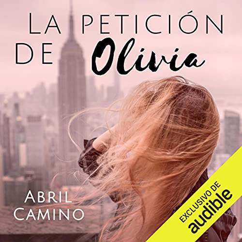 audiolibro La petición de Olivia