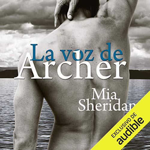 audiolibro La voz de Archer