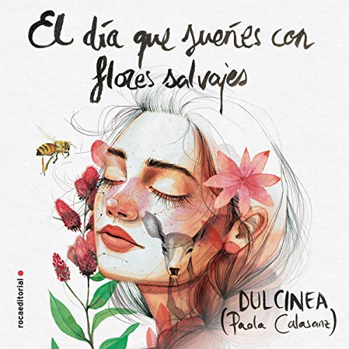 audiolibro El día que sueñes con flores salvajes