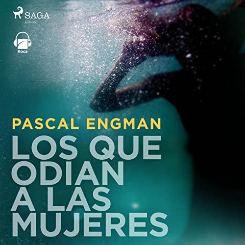 audiolibro Los que odian a las mujeres